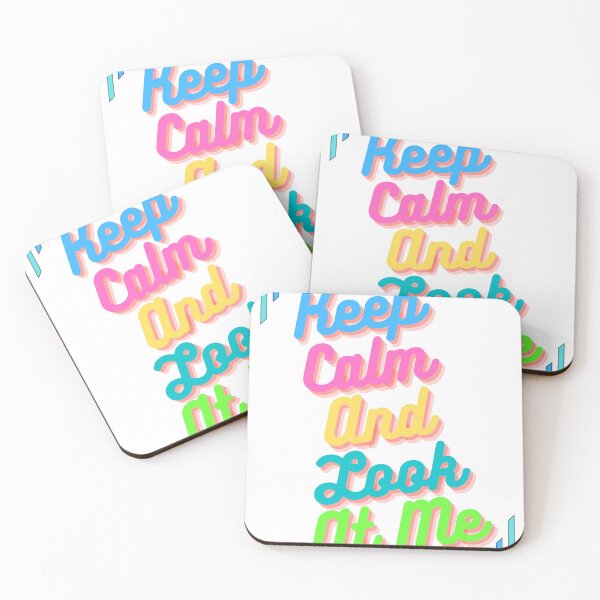 Item preview, Keep Calm And Look At Me designed and sold by pefect-designs.