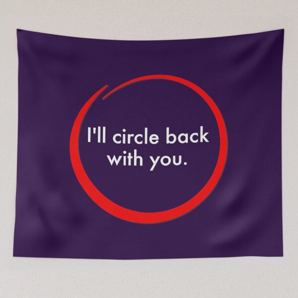 Item preview, I'll Circle Back With You Psaki Funny Political designed and sold by MitSafiz.