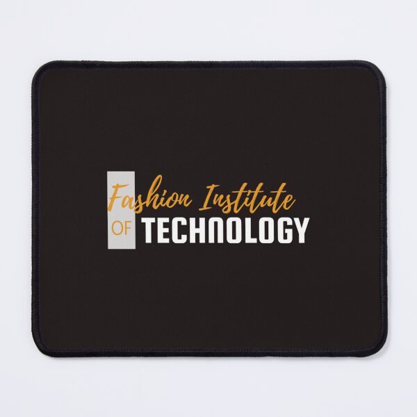 Item preview, Fashion Institute of Technology   designed and sold by LauziCods.