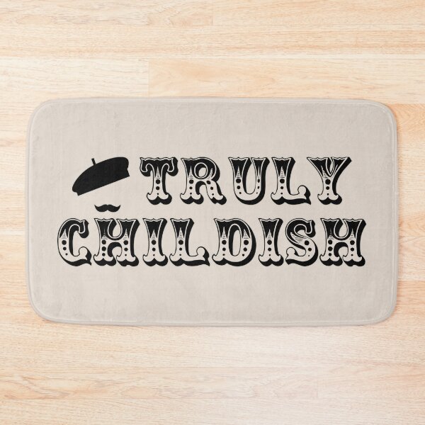 Item preview, Truly Childish Fun Slogan For All Childish People Despite Your Age designed and sold by TrulyEpoque.