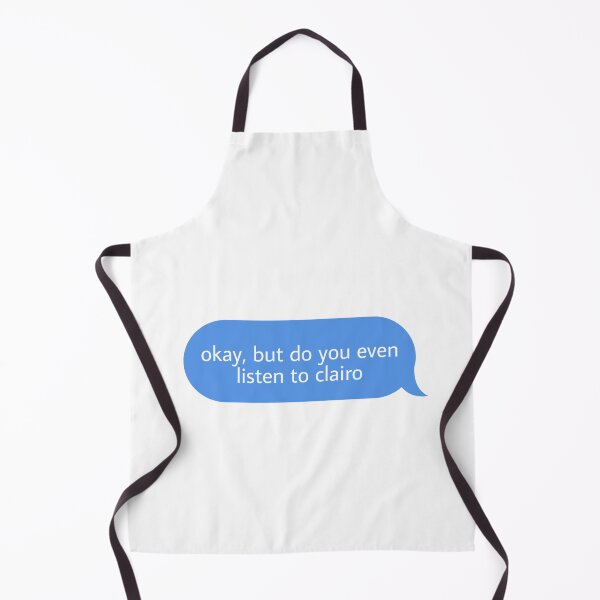 Item preview, okay but do you even listen to clairo designed and sold by Textcallout.