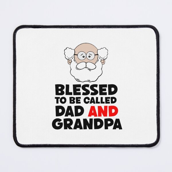 Item preview, Blessed To Be Called Dad And Grandpa designed and sold by Ba3ksy Design.