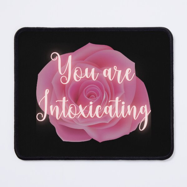 Item preview, You are intoxicating designed and sold by MerWishes.