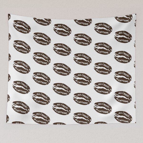 Item preview, All I need is caffeine designed and sold by RootSpellStudio.