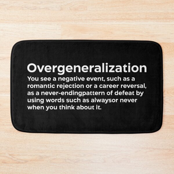 Item preview, Overgeneralization white designed and sold by EdimQuotes.