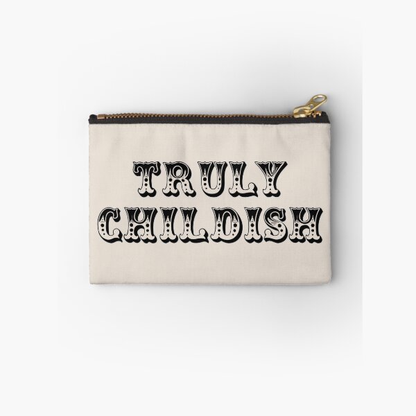 Item preview, Truly Childish Fun Slogan For All Childish People Despite Your Age designed and sold by TrulyEpoque.