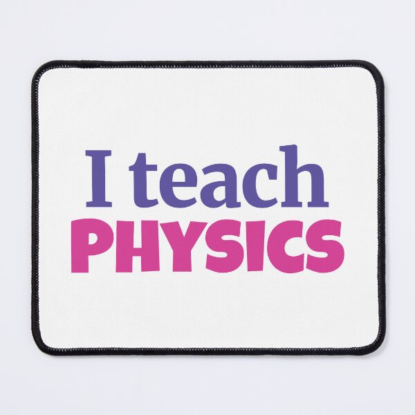 Item preview, I teach Physics designed and sold by Think4Prints.