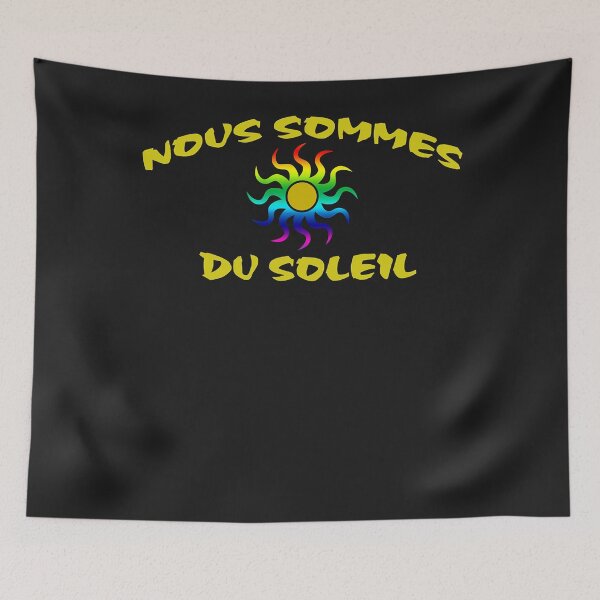 Item preview, Nous sommes du soleil designed and sold by GailBilsland60.