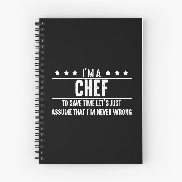 Item preview, Chef Never Wrong - I'm A Chef designed and sold by ibarrbeat.