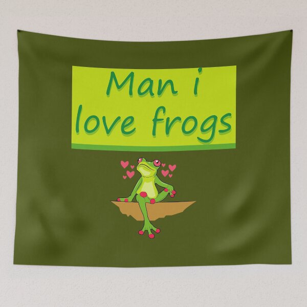 Item preview, MAN I LOVE FROGS designed and sold by CromisTau.