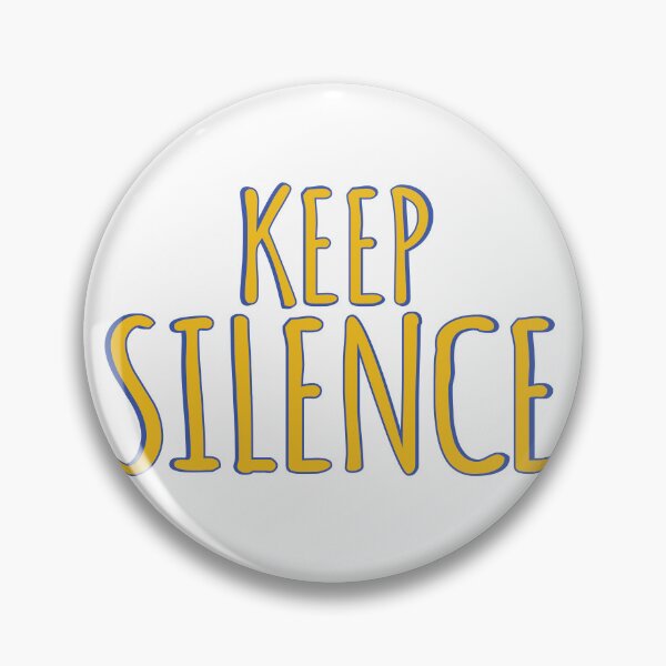 Item preview, Keep Silence designed and sold by Think4Prints.