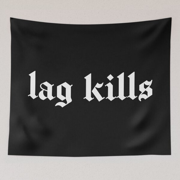 Item preview, Lag kills. The problem of every gamer designed and sold by SweetLog.