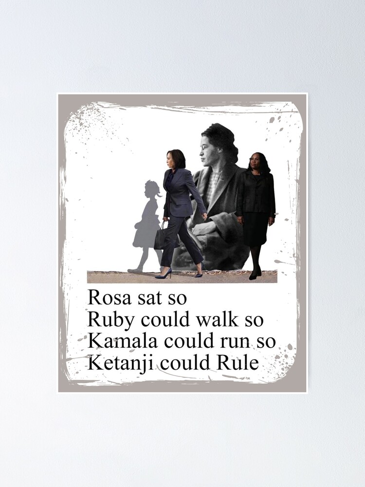 Best Rosa Sat So Ruby Could Walk Kamala Run Ketanji Rule Shirt   Q