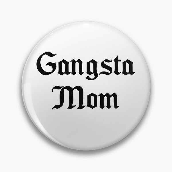 Artikelvorschau, Gangsta-Mutter entworfen und verkauft von Bad Copy.