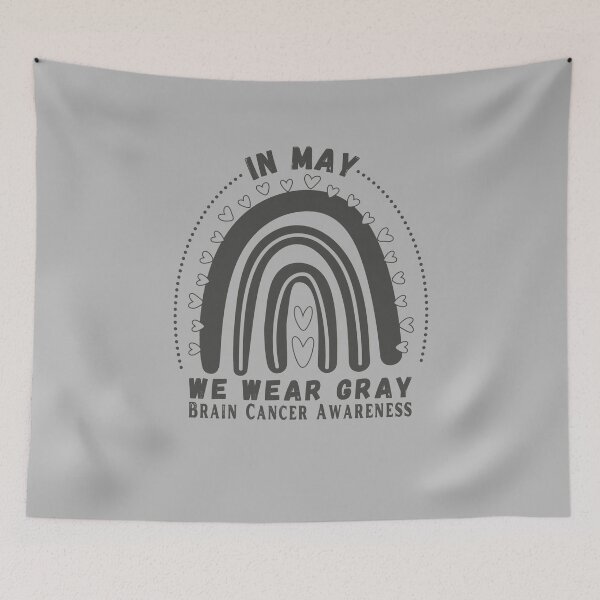 Item preview, In May We Wear Gray Brain Cancer Awareness rainbow designed and sold by StarByAsem.