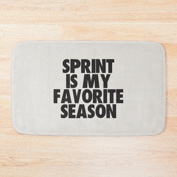 Item preview, Sprint Is My Favorite Season - Gift for Sprint Fans designed and sold by kindxinn.