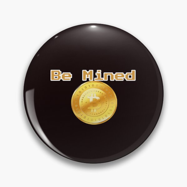 Artikelvorschau, Be Mined Cryptocurrency Design entworfen und verkauft von Angela Mello.
