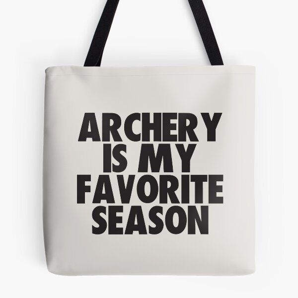 Item preview, Archery Is My Favorite Season - Gift for Archery Fans designed and sold by kindxinn.