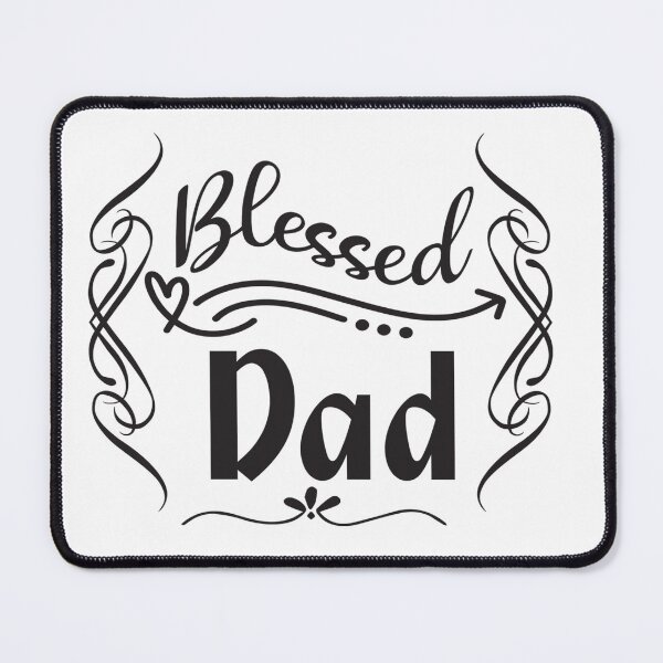 Item preview, Blessed Dad  - Fathers Day designed and sold by davidmurtagh.