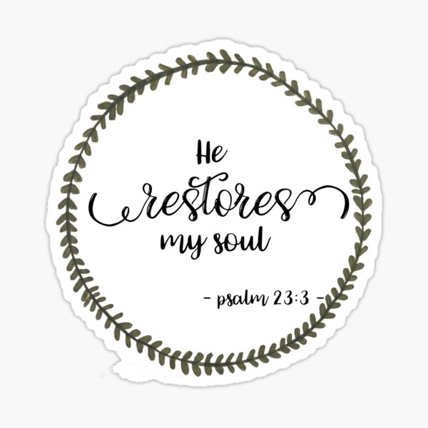 He Restores Sticker