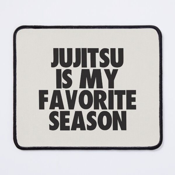 Item preview, Jujitsu Is My Favorite Season - Gift for Jujitsu Fans designed and sold by kindxinn.