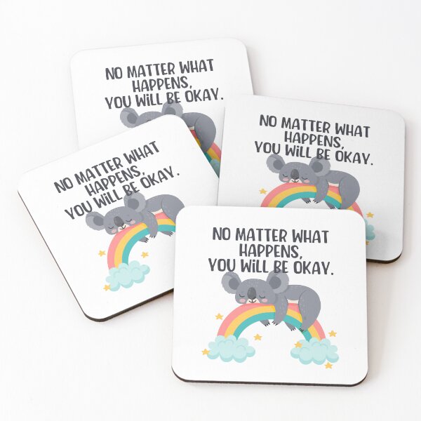 Item preview, No Matter What Happens Inspirational Koala Rainbow designed and sold by WildHoneyDesign.