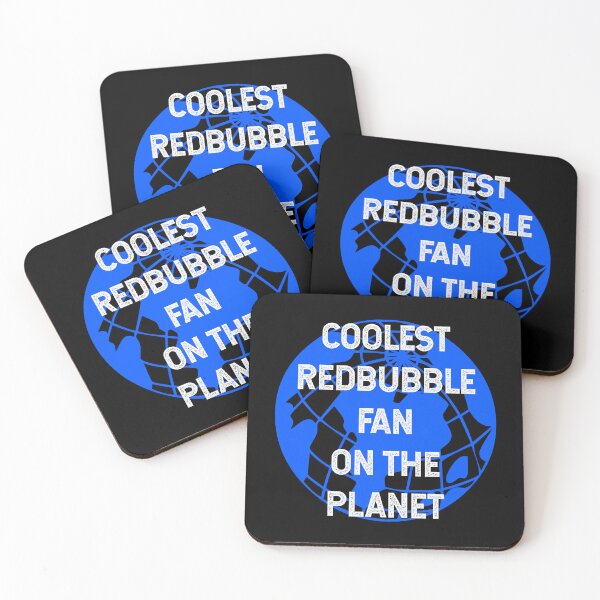 Item preview, Coolest Redbubble Fan on the Planet designed and sold by TimespunThreads.