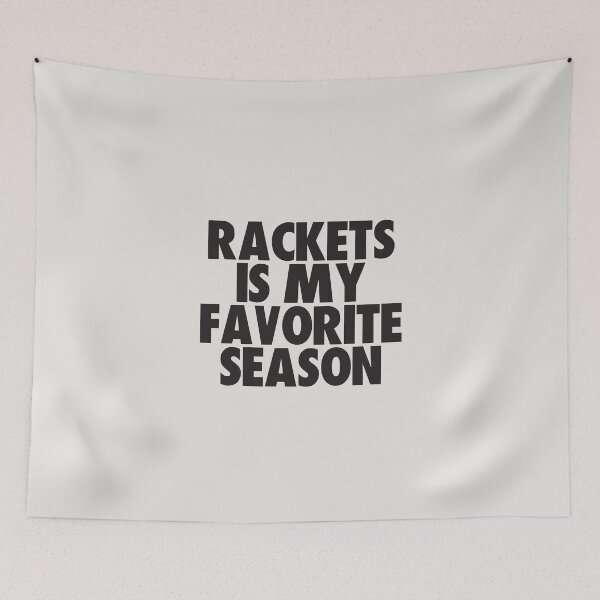 Item preview, Rackets Is My Favorite Season - Gift for Rackets Fans designed and sold by kindxinn.