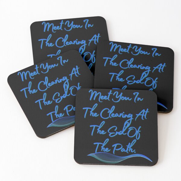 Item preview, Meet You In The Clearing At The End Of The Path, Stephen King Fan designed and sold by Constant Readers.