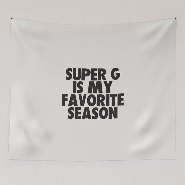 Item preview, Super G Is My Favorite Season - Gift for Super G Fans designed and sold by kindxinn.