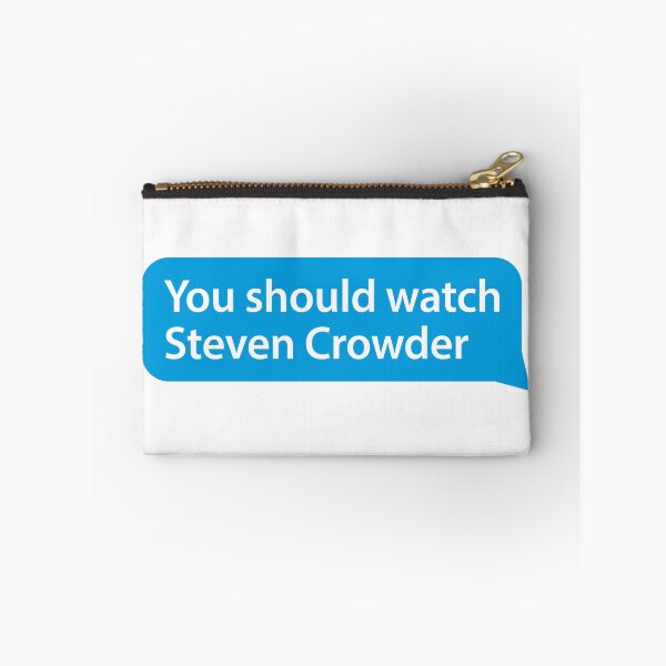 Item preview, You should watch Steven Crowder Twitter designed and sold by ZooOfArt.
