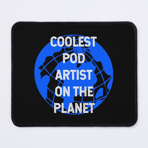 Item preview, Coolest POD Artist on the Planet designed and sold by TimespunThreads.