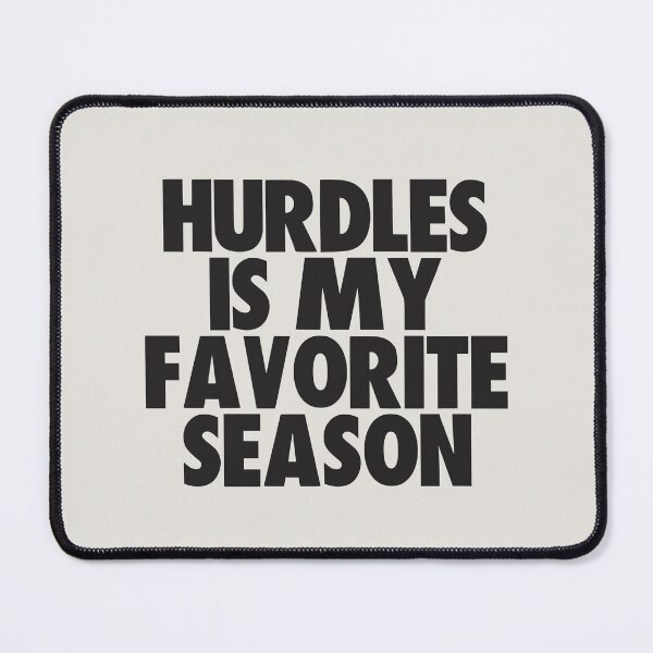 Item preview, Hurdles Is My Favorite Season - Gift for Hurdles Fans designed and sold by kindxinn.