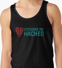Consider Me Hacked Men's Tank Top