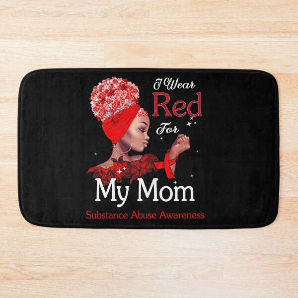 Item preview, Substance Abuse Awareness Black Girl I Wear Red For My Mom designed and sold by tenjun16.