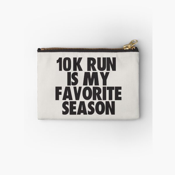 Item preview, 10k Run Is My Favorite Season - Gift for 10k Run Fans designed and sold by kindxinn.