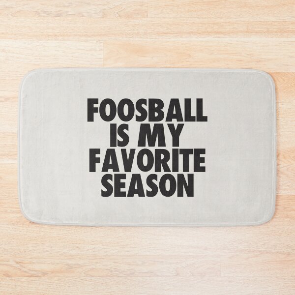 Item preview, Foosball Is My Favorite Season - Gift for Foosball Fans designed and sold by kindxinn.