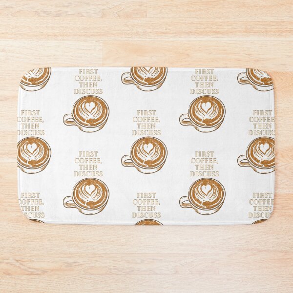 Item preview, First Coffee, Then Discuss designed and sold by Lilac225769.