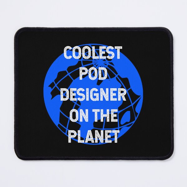 Item preview, Coolest POD Designer on the Planet designed and sold by TimespunThreads.