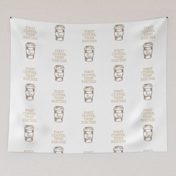 Item preview, First Coffee, Then Discuss designed and sold by Lilac225769.