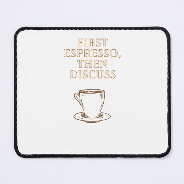 Item preview, First Espresso, Then Discuss designed and sold by Lilac225769.