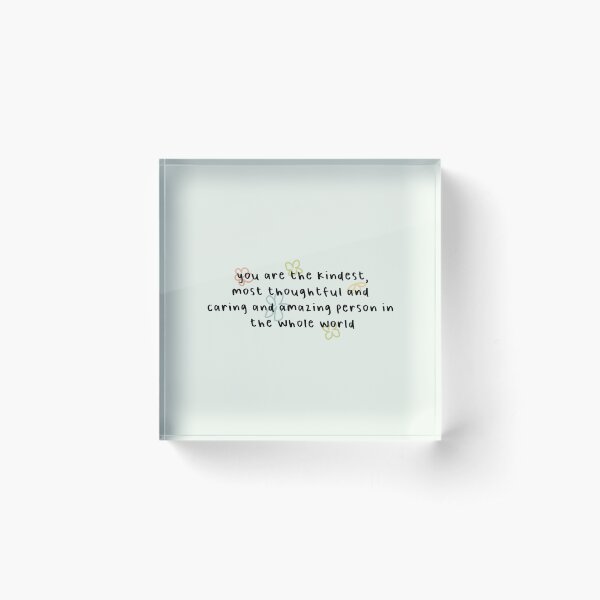 Vista previa del artículo con la obra «eres la persona más amable, atenta, cariñosa y asombrosa del mundo entero», diseñado y vendido por Pinu92.