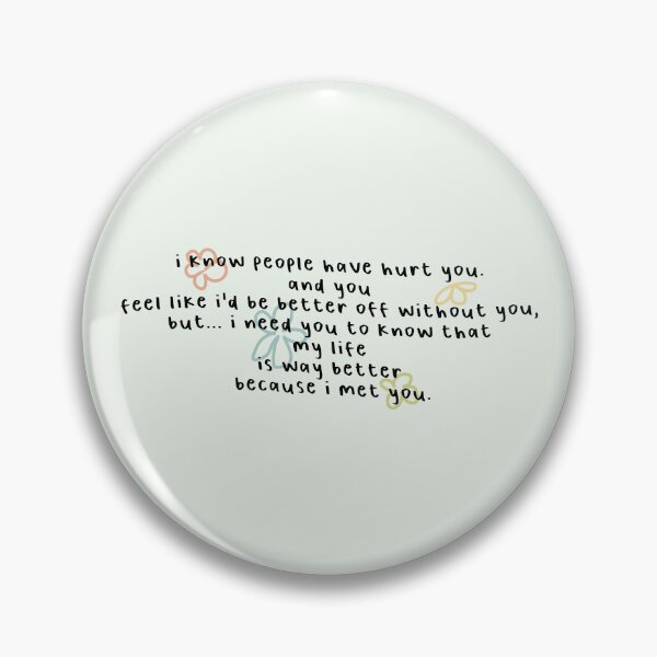 Item preview, my life is way better because i met you designed and sold by Pinu92.