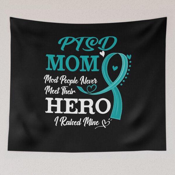 Item preview, Proud PTSD Mom Most People Never Meet Their Hero I Raised Mine PTSD Awareness designed and sold by Kohend.