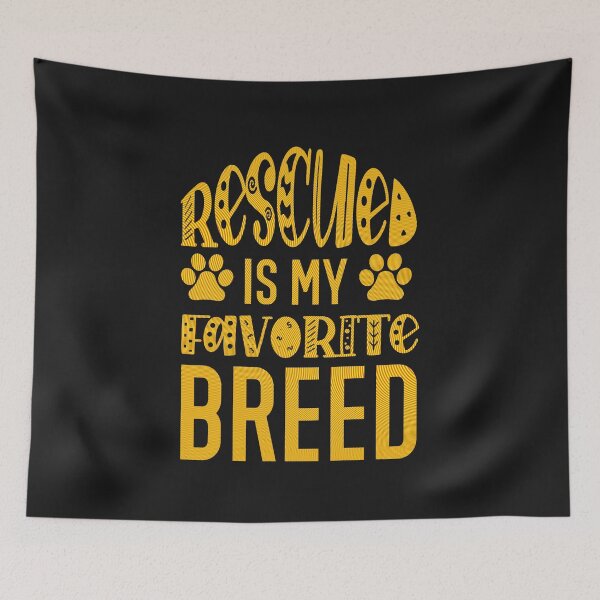 Item preview, Rescued  is my favourite breed designed and sold by TheRightHonMP.