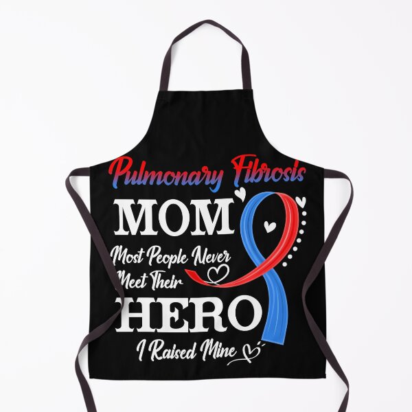 Item preview, Proud Pulmonary Fibrosis Mom Most People Never Meet Their Hero I Raised Mine Pulmonary Fibrosis Awareness designed and sold by Kohend.