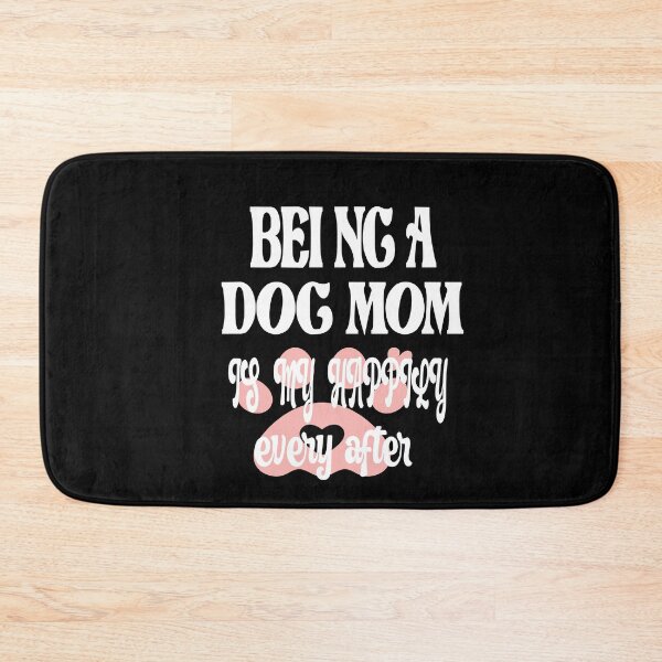 Item preview, Funny being a dog mom is my happily ever after designed and sold by ASSOUKI9.