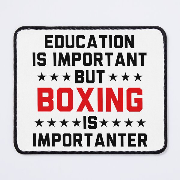 Item preview, Education Is Important But Boxing Is Importanter designed and sold by Adel Qasem.