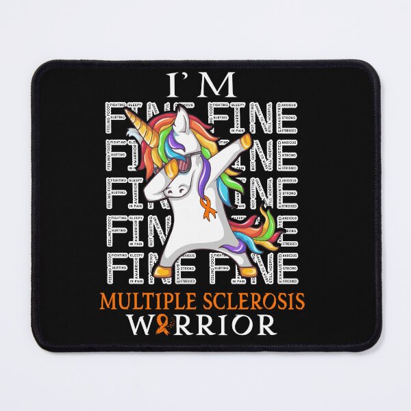 Item preview, Unicorn Multiple Sclerosis Warrior I'm Fine Multiple Sclerosis Awareness designed and sold by Hatjar.