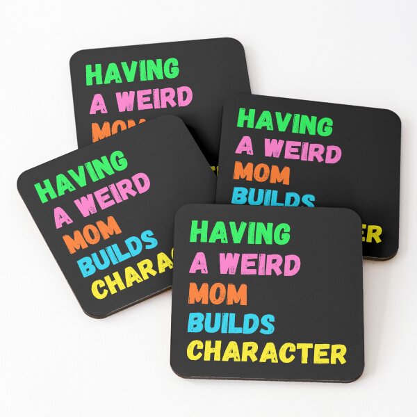 Item preview, Having A Weird Mom Builds Character designed and sold by The Love Quill.
